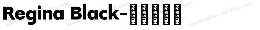 Regina Black字体转换